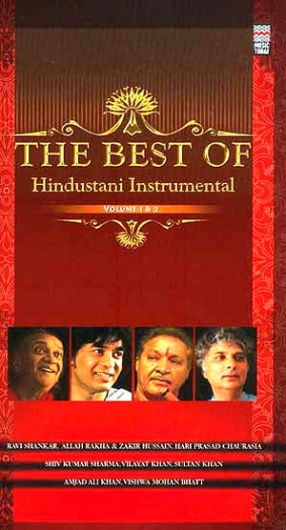 The Best of Hindustani Instrumental (Set of Two Audio CDs)