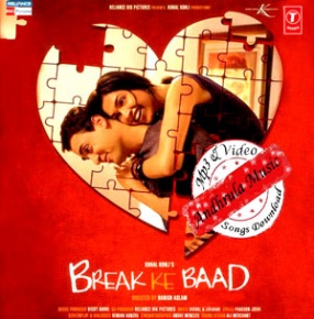 Break Ke Baad