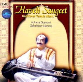 Haveli Sangeet (Traditional Temple Music)