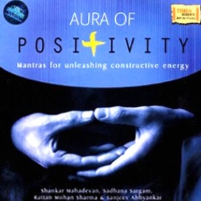 Aura of Positivity: Mantras for Unleashing Constructive Energy
