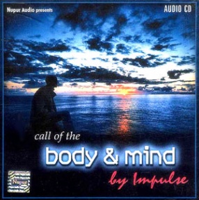 Call of the Body & Mind