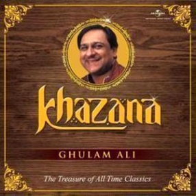 Khazana: Ghulam Ali: The Treasure of All Time Classics (In 3 CDs)