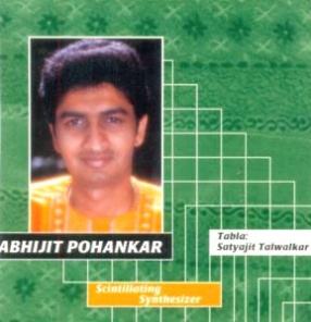 Scintillating Synthesizer: Abhijit Pohankar