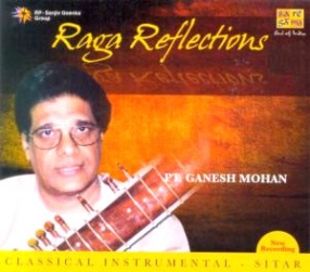 Raga Reflections: Sitar