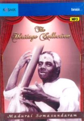 The Heritage Collection: Madurai Somasundaram