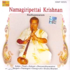 Nadhaswaram: Namagiripettai Krishnan