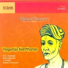 Classical Treasures: Tyagaraja Keerthanas