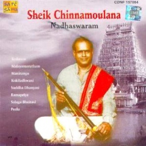 Sheik Chinnamoulana: Nadhaswaram