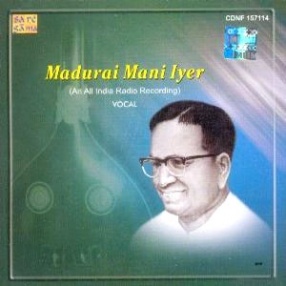 Madurai Mani Iyer: Vocal