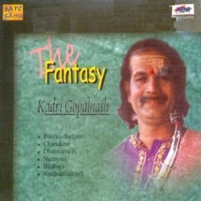 The Fantasy: Kadri Gopalnath (Saxophone)