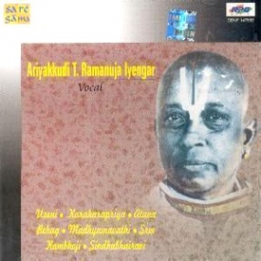 Vocal: Ariyakkudi T. Ramanuja Iyengar