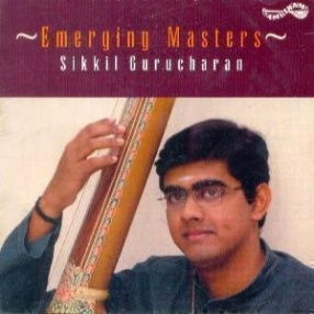 Emerging Masters: Sikkil Gurucharan