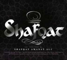 Shafqat: The Very Best of Shafqat Amanat Ali