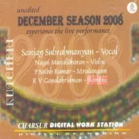 December Season 2008: Sanjay Subrahmanyan (Set of 3 CDs)