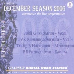 December Season 2006: Sikkil Gurucharan (Set of 2 CDs)