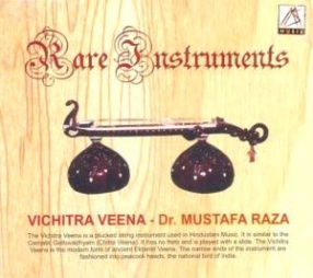 Rare Instruments-Vichitra Veena: Mustafa Raza