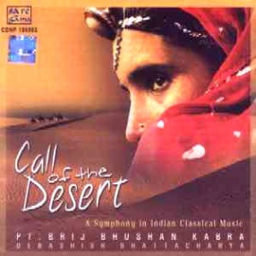 Call Of The Desert-A Symphony In Indian Classical