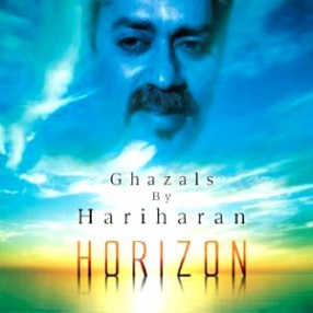 Horizon-Ghazals By Hariharan