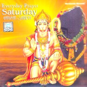Everyday Prayer Saturday Hanuman & Shanidev