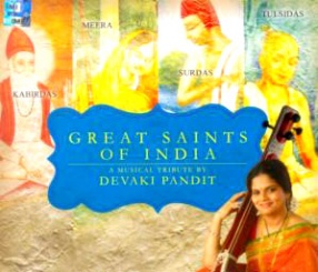 Great Saints Of India-A Musical Tribute