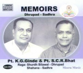 Memoirs: Dhrupad-Sadhra