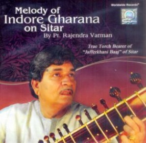Melody Of Indore Gharana On Sitar