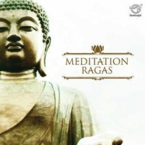 Meditation Ragas