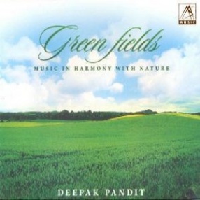 Green Fields: Music In Harmony With Nature