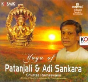 Yoga Of Patanjali & Adi Sankara