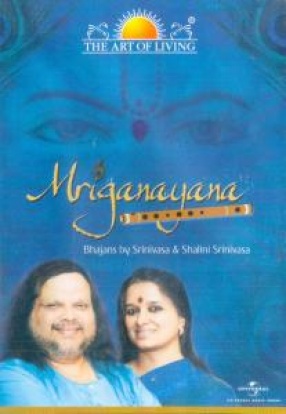 The Art Of Living: Mriganayana