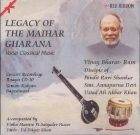 Legacy Of The Maihar Gharana CD 10