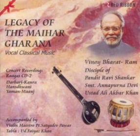 Legacy Of The Maihar Gharana CD 2